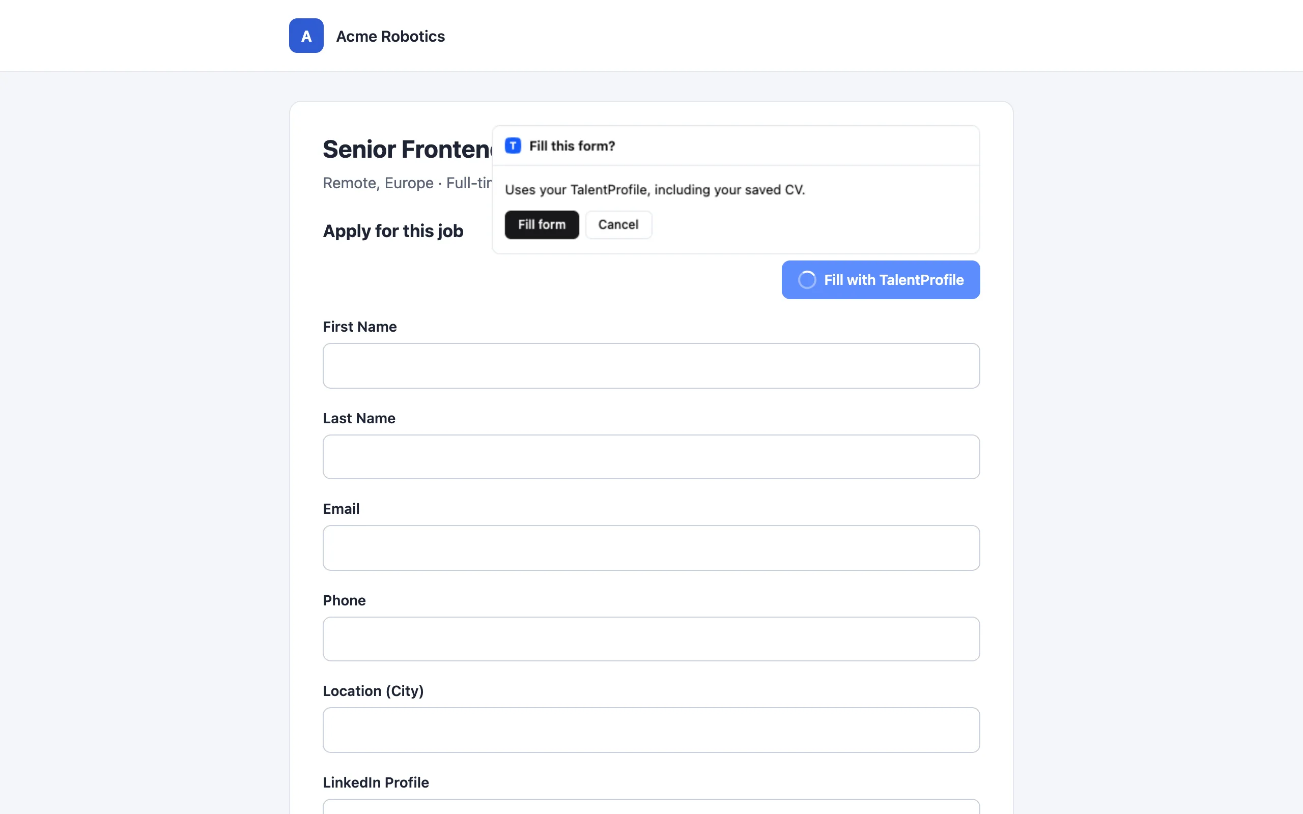 A Fill this form? dialog with the text Uses your TalentProfile, including your saved CV, and Fill form and Cancel buttons.